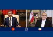 پزشکیان: ایران آماده ارتقای سطح روابط با ویتنام است